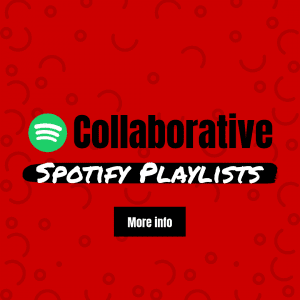 200 Collaborative Spotify Playlists to add your songs for free